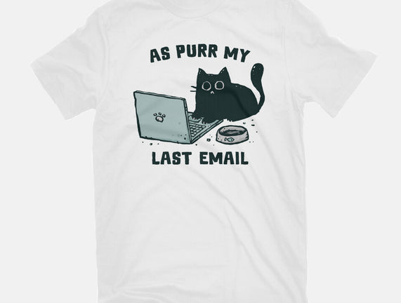 As Purr My Last Email