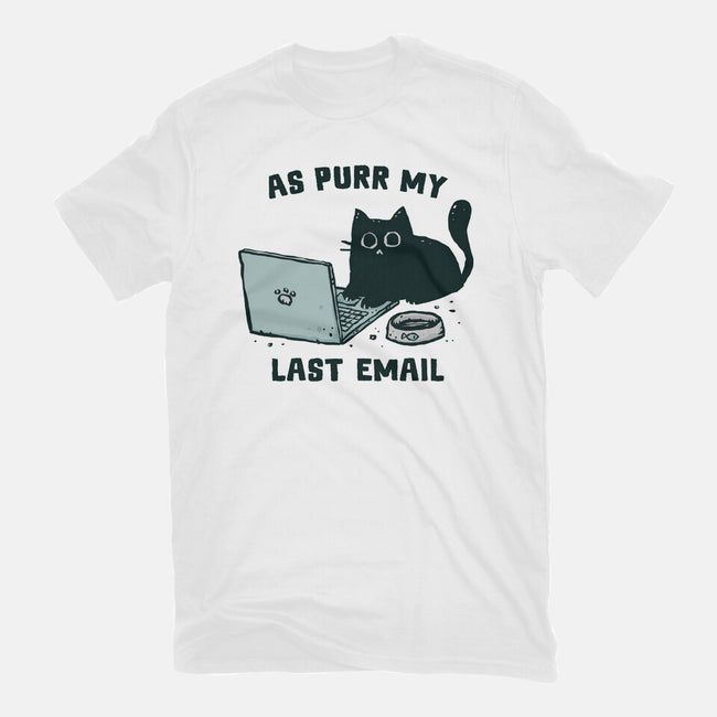 As Purr My Last Email-Womens-Basic-Tee-kg07
