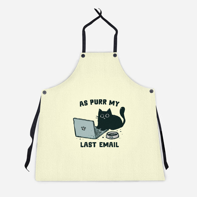 As Purr My Last Email-Unisex-Kitchen-Apron-kg07