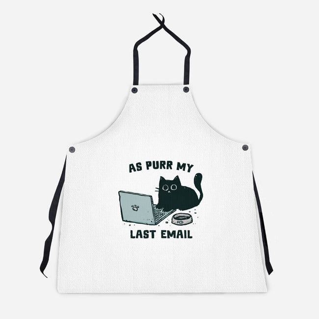 As Purr My Last Email-Unisex-Kitchen-Apron-kg07