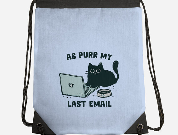 As Purr My Last Email