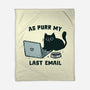 As Purr My Last Email-None-Fleece-Blanket-kg07