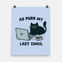 As Purr My Last Email-None-Matte-Poster-kg07