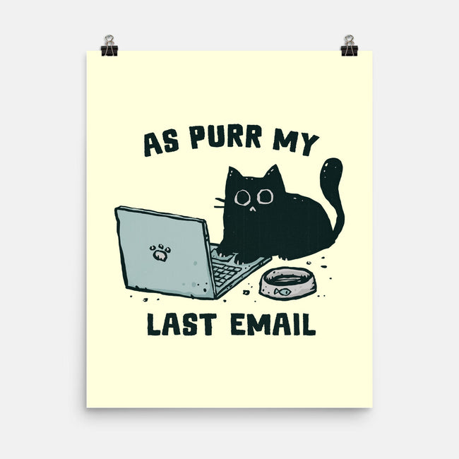 As Purr My Last Email-None-Matte-Poster-kg07