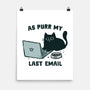 As Purr My Last Email-None-Matte-Poster-kg07