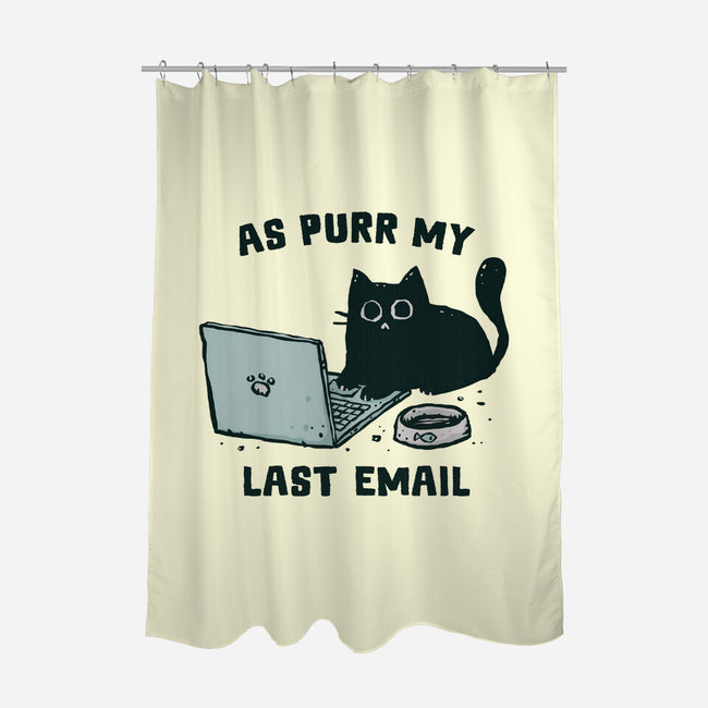 As Purr My Last Email-None-Polyester-Shower Curtain-kg07