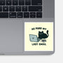 As Purr My Last Email-None-Glossy-Sticker-kg07