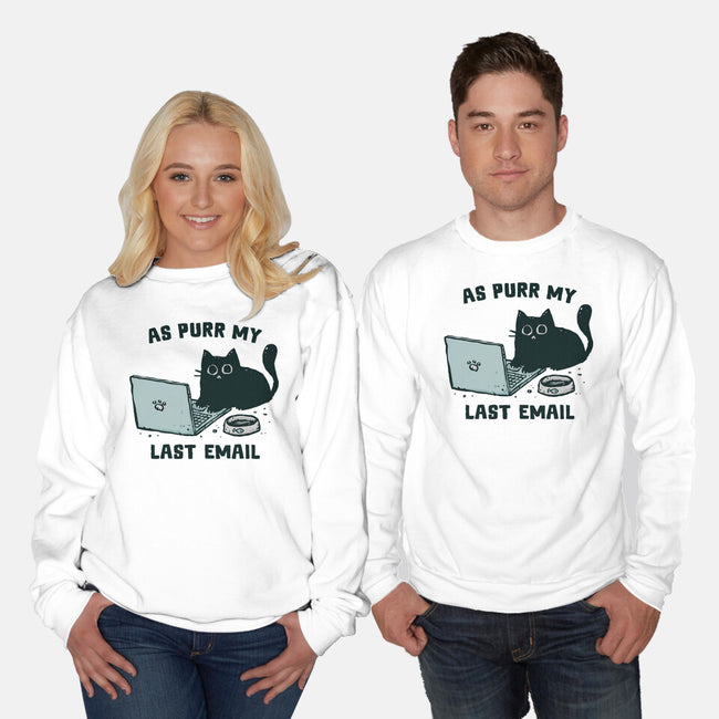 As Purr My Last Email-Unisex-Crew Neck-Sweatshirt-kg07