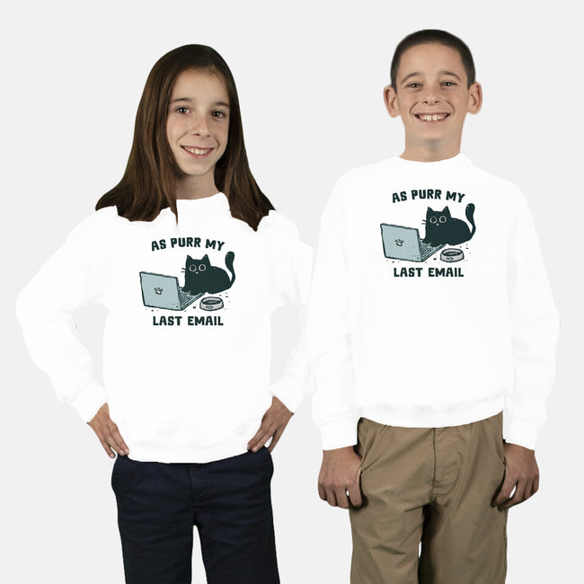 As Purr My Last Email-Youth-Crew Neck-Sweatshirt-kg07