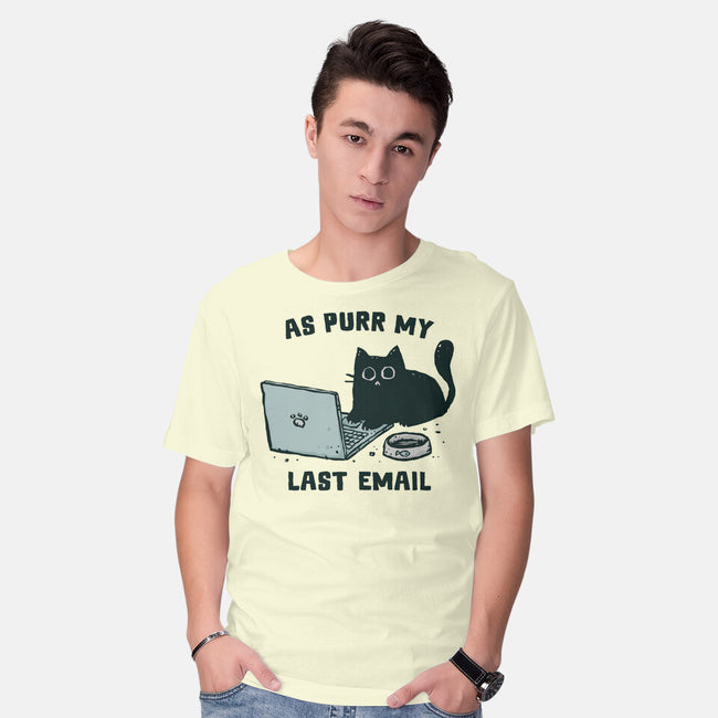 As Purr My Last Email-Mens-Basic-Tee-kg07