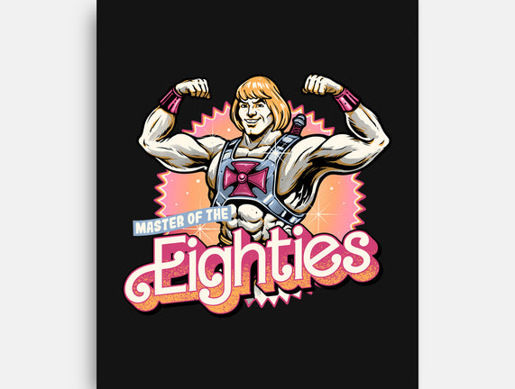 Master Of The Eighties