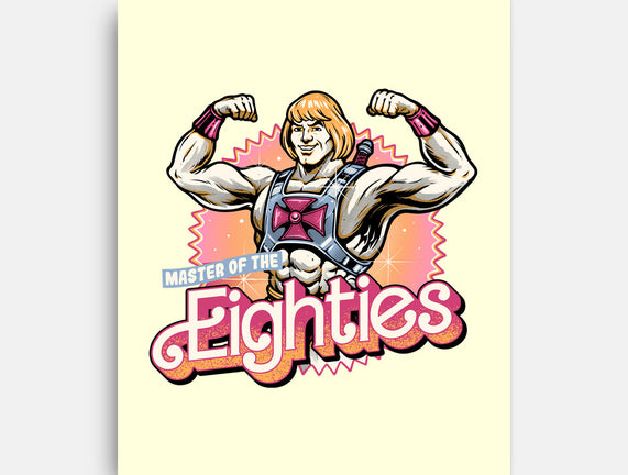 Master Of The Eighties
