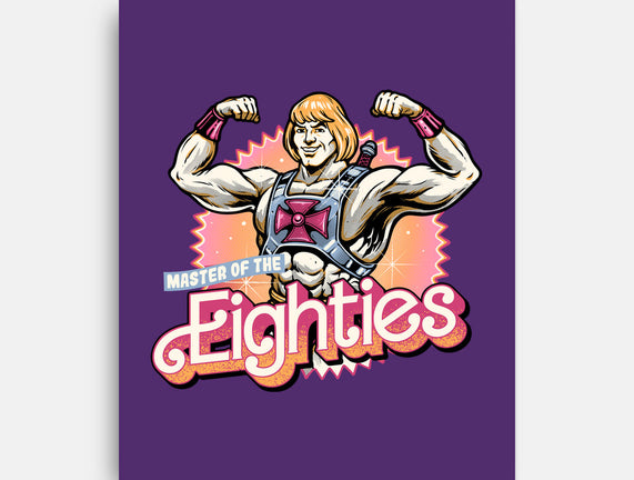 Master Of The Eighties