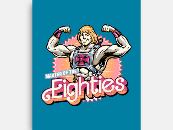 Master Of The Eighties