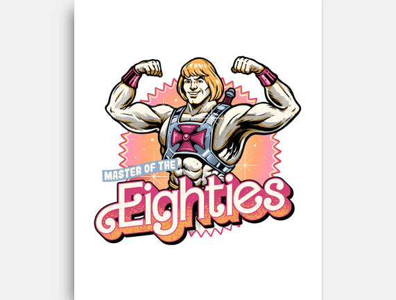 Master Of The Eighties