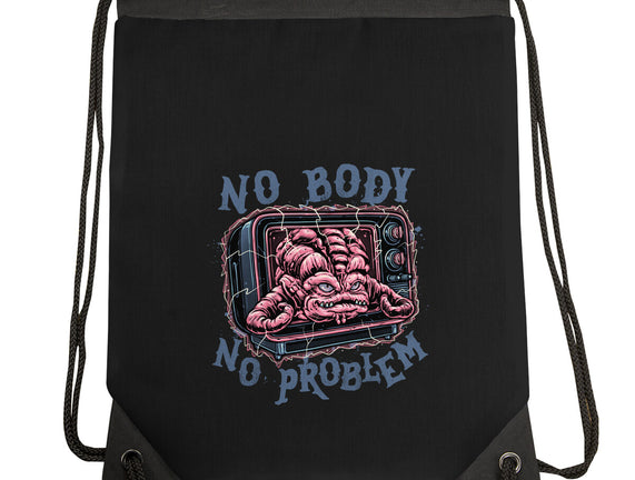 No Body No Problem