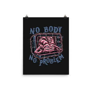 No Body No Problem