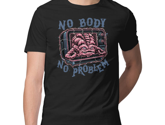 No Body No Problem