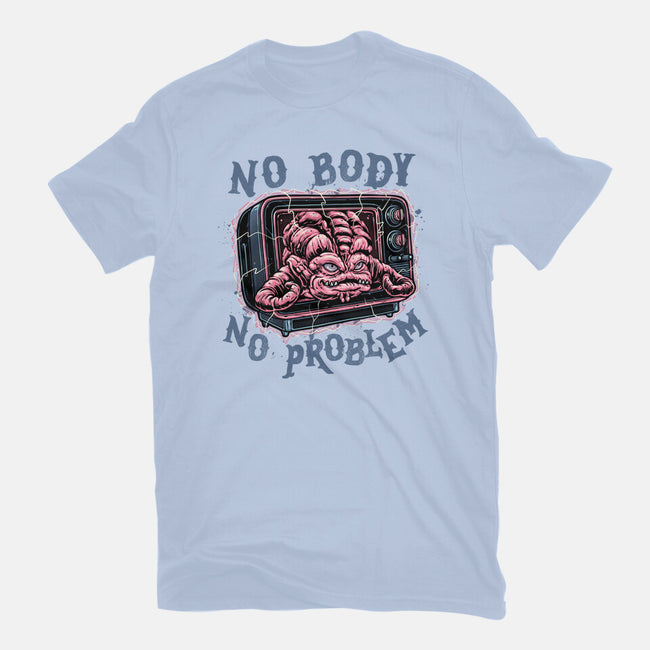 No Body No Problem-Mens-Basic-Tee-glitchygorilla