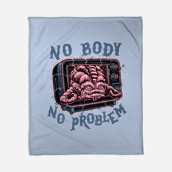 No Body No Problem-None-Fleece-Blanket-glitchygorilla