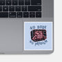 No Body No Problem-None-Glossy-Sticker-glitchygorilla