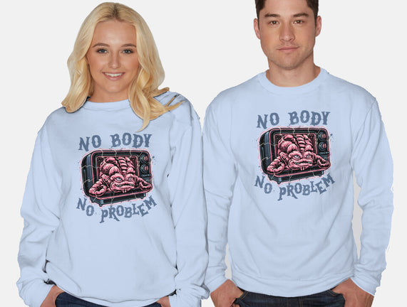 No Body No Problem