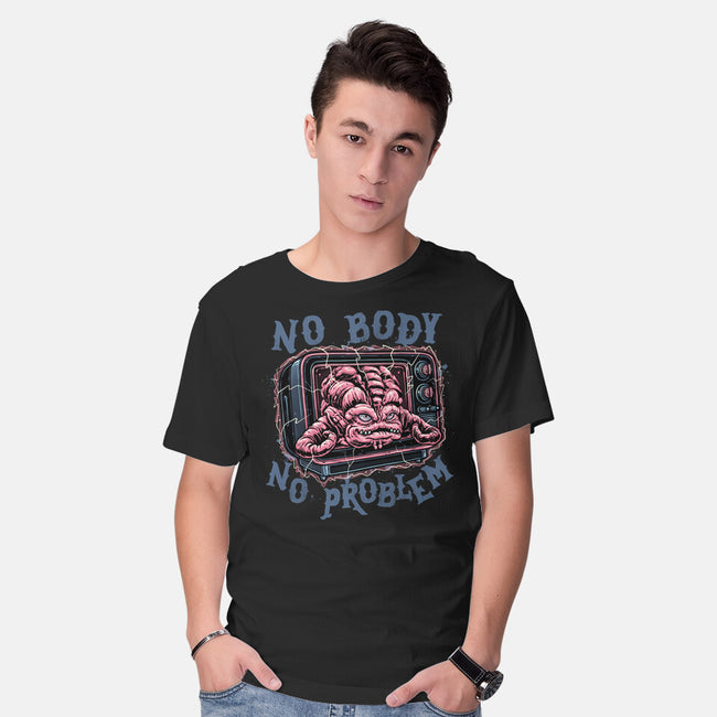 No Body No Problem-Mens-Basic-Tee-glitchygorilla