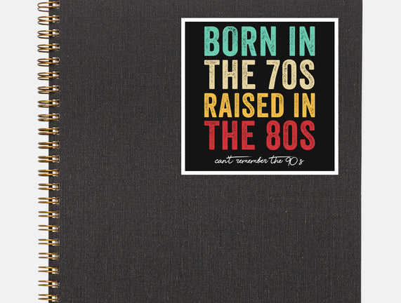 Raised In The 80s