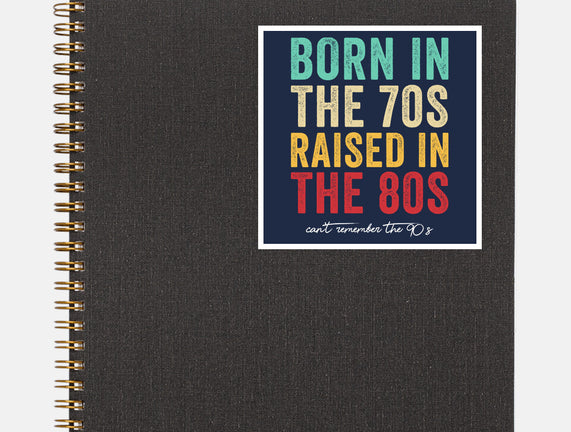 Raised In The 80s