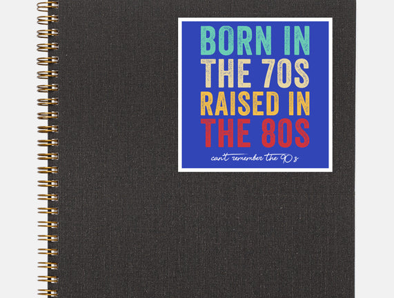 Raised In The 80s