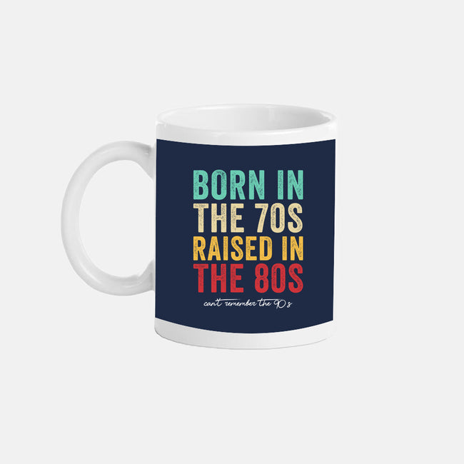 Raised In The 80s-None-Mug-Drinkware-DrMonekers