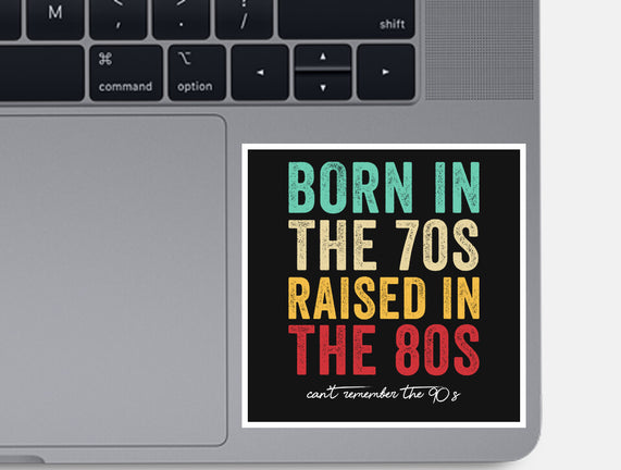 Raised In The 80s