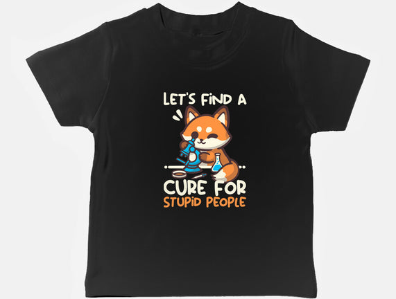 Fox Cure For Stupid People