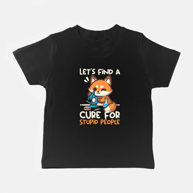 Fox Cure For Stupid People-Baby-Basic-Tee-NemiMakeit