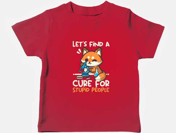 Fox Cure For Stupid People