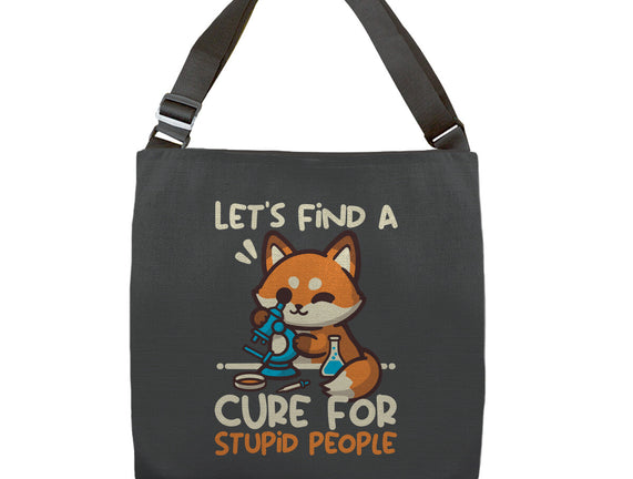 Fox Cure For Stupid People