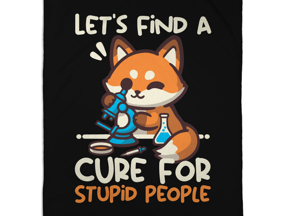 Fox Cure For Stupid People