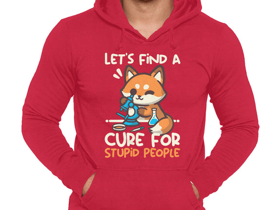 Fox Cure For Stupid People