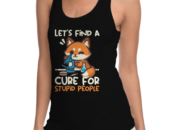 Fox Cure For Stupid People