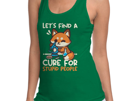 Fox Cure For Stupid People