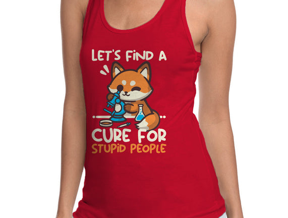 Fox Cure For Stupid People