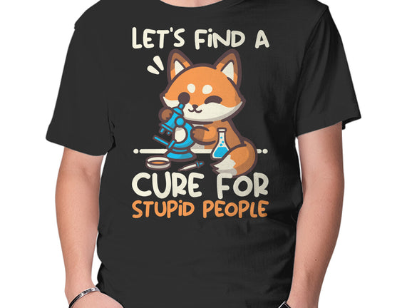 Fox Cure For Stupid People
