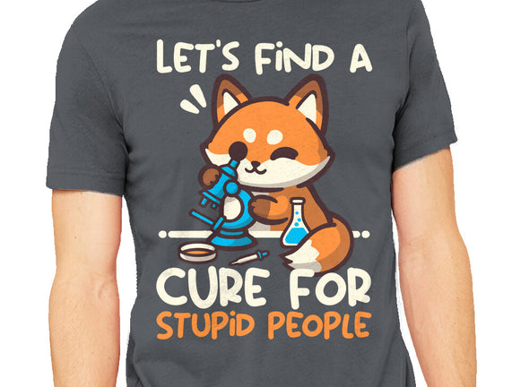 Fox Cure For Stupid People