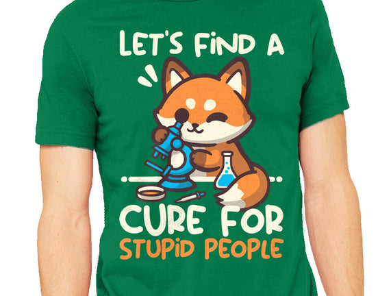 Fox Cure For Stupid People