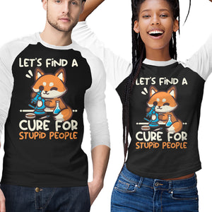 Fox Cure For Stupid People