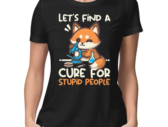 Fox Cure For Stupid People