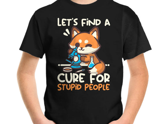 Fox Cure For Stupid People