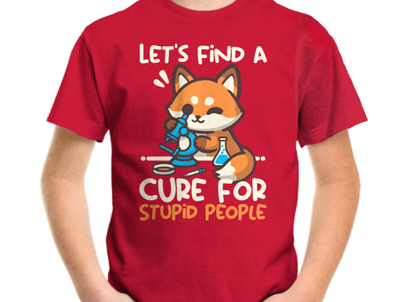 Fox Cure For Stupid People