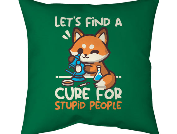 Fox Cure For Stupid People