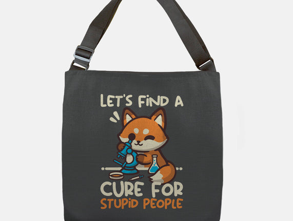 Fox Cure For Stupid People